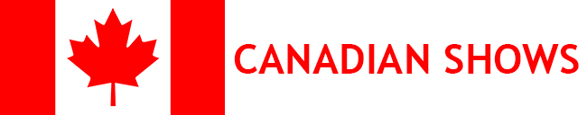 Canadian Shows Canadian Shows